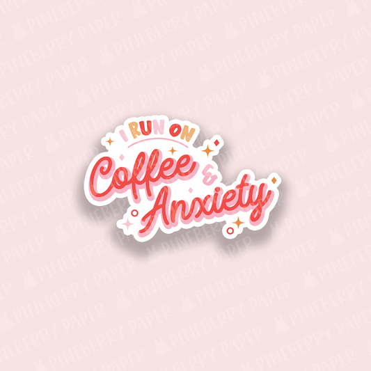 Coffee and Anxiety Vinyl Sticker
