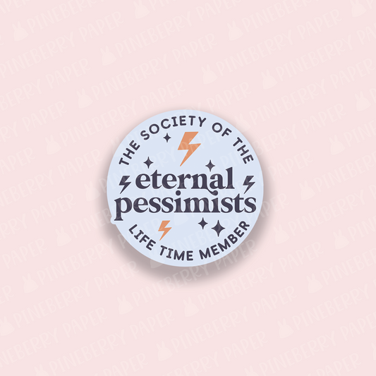 Eternal Pessimist Vinyl Sticker