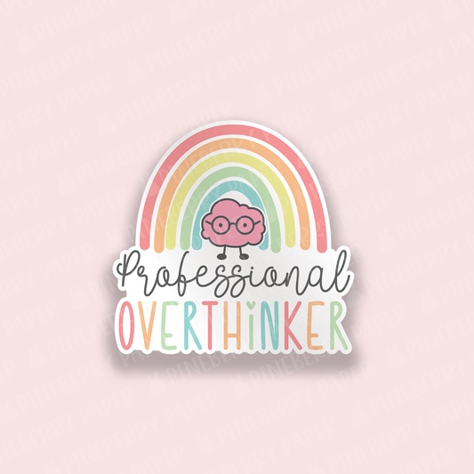 Professional Overthinker Vinyl Sticker