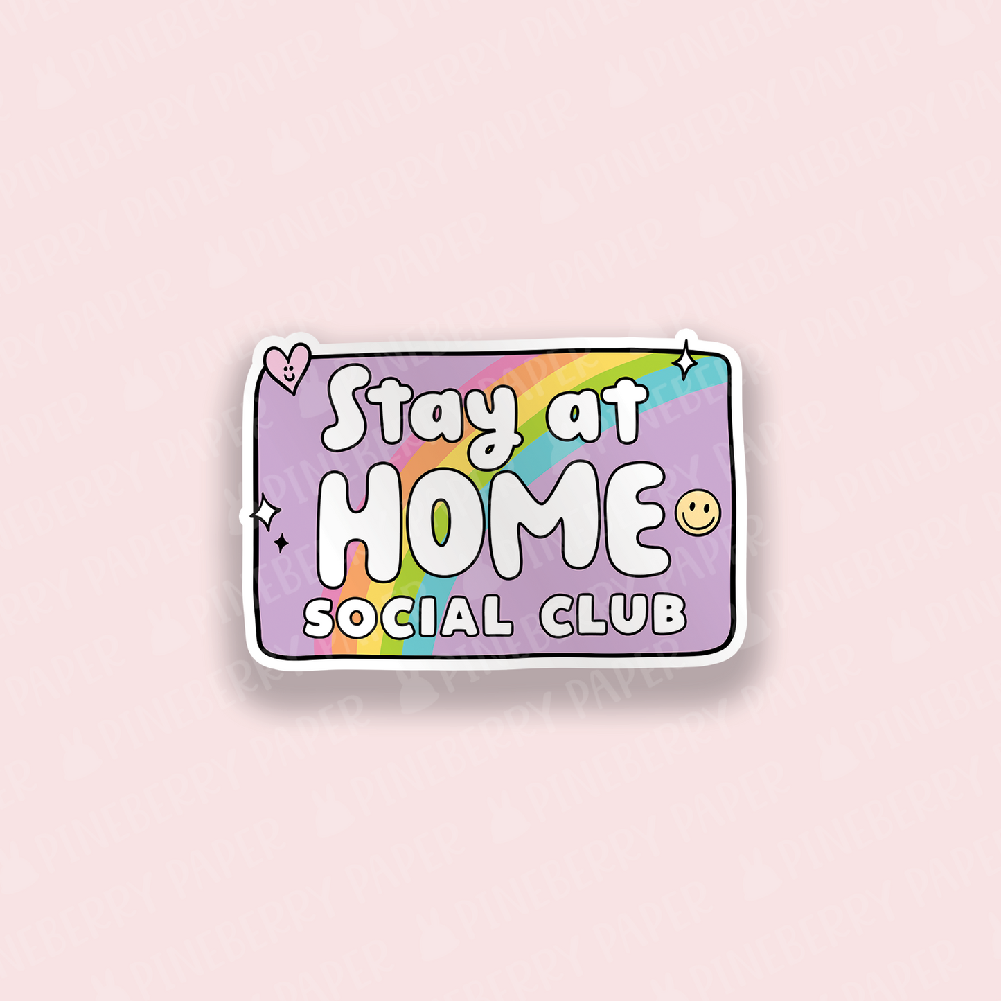 Stay at Home Social Club Vinyl Sticker