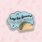 Buy Me Tacos Vinyl Sticker