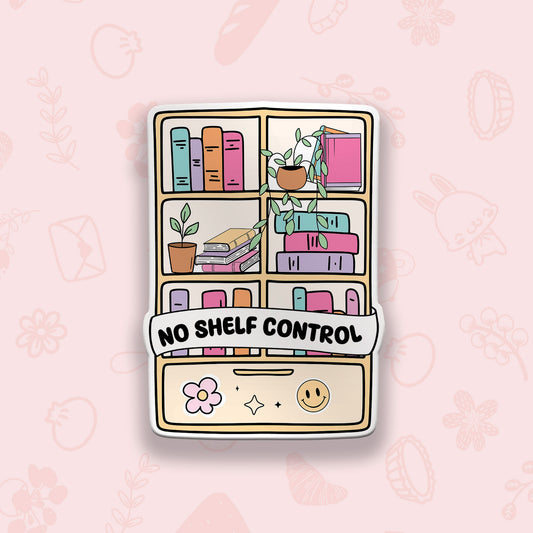 No Shelf Control Vinyl Sticker