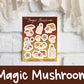 Magic Mushroom by Aesthetickers Studios